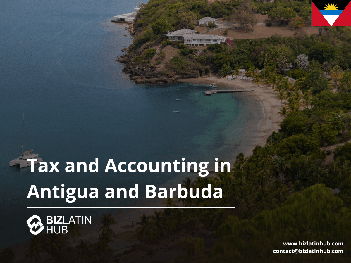 Antigua and Barbuda Tax Obligations: A Corporate Guide