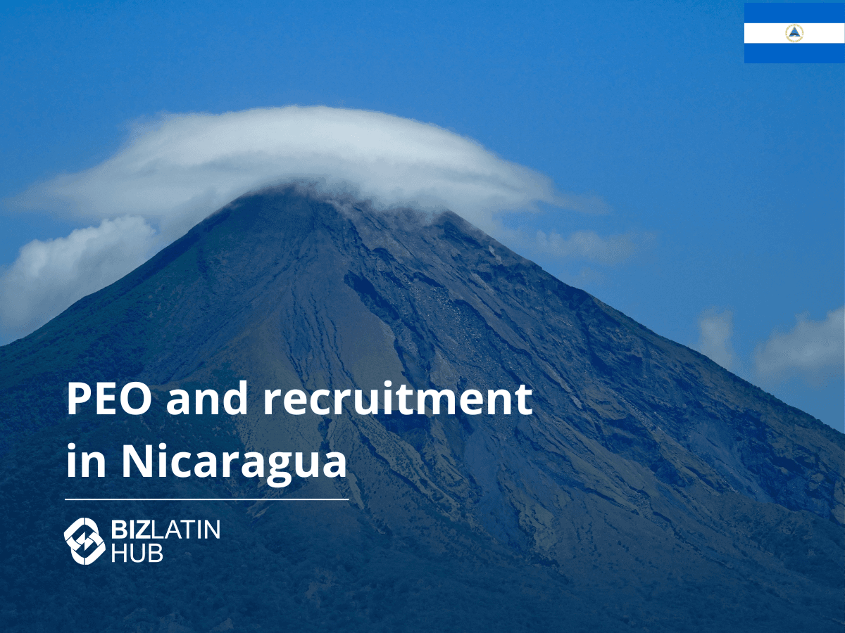 A Guide to PEO and EOR Services in Nicaragua