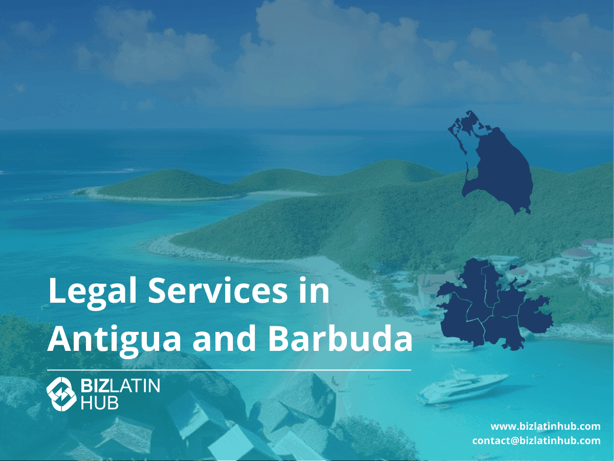 A Guide to Corporate Legal Services in Antigua and Barbuda