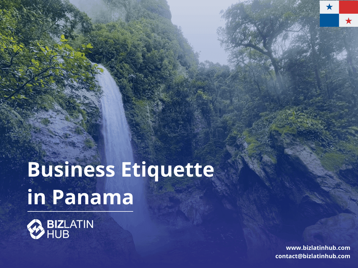Panamanian Business Culture: Formality, International Influence, and Relationships