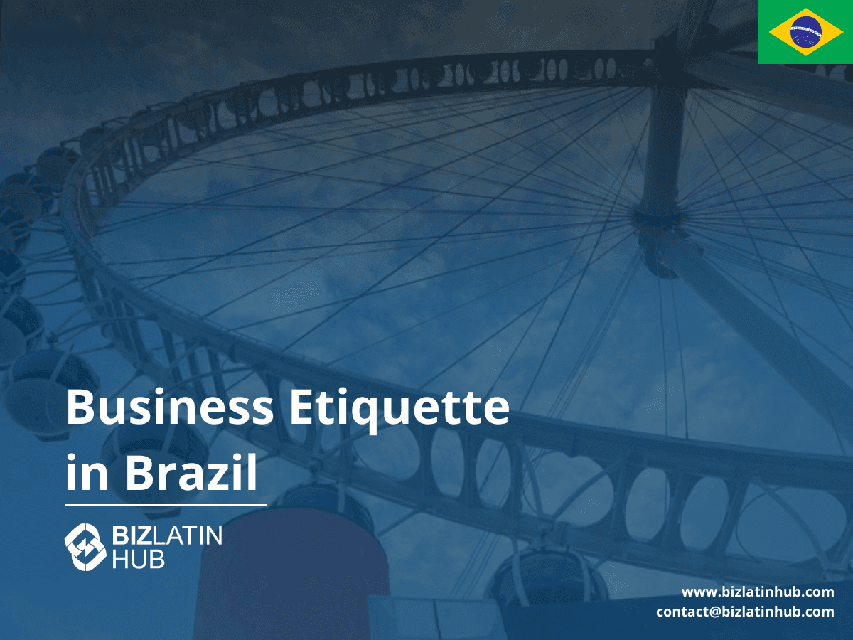 Business Etiquette in Brazil: Relationship-Driven Culture and Professional Norms