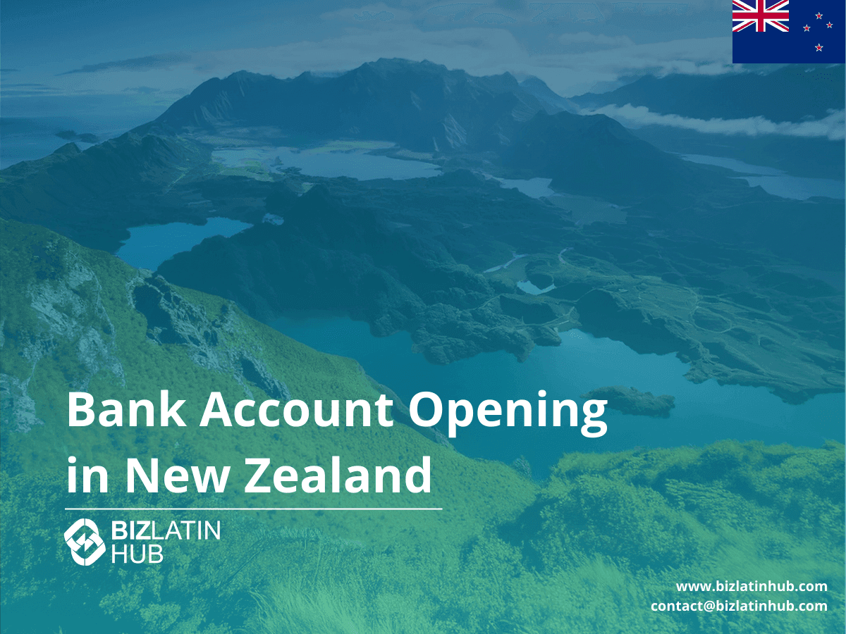 A Guide to Opening a Corporate Bank Account in New Zealand