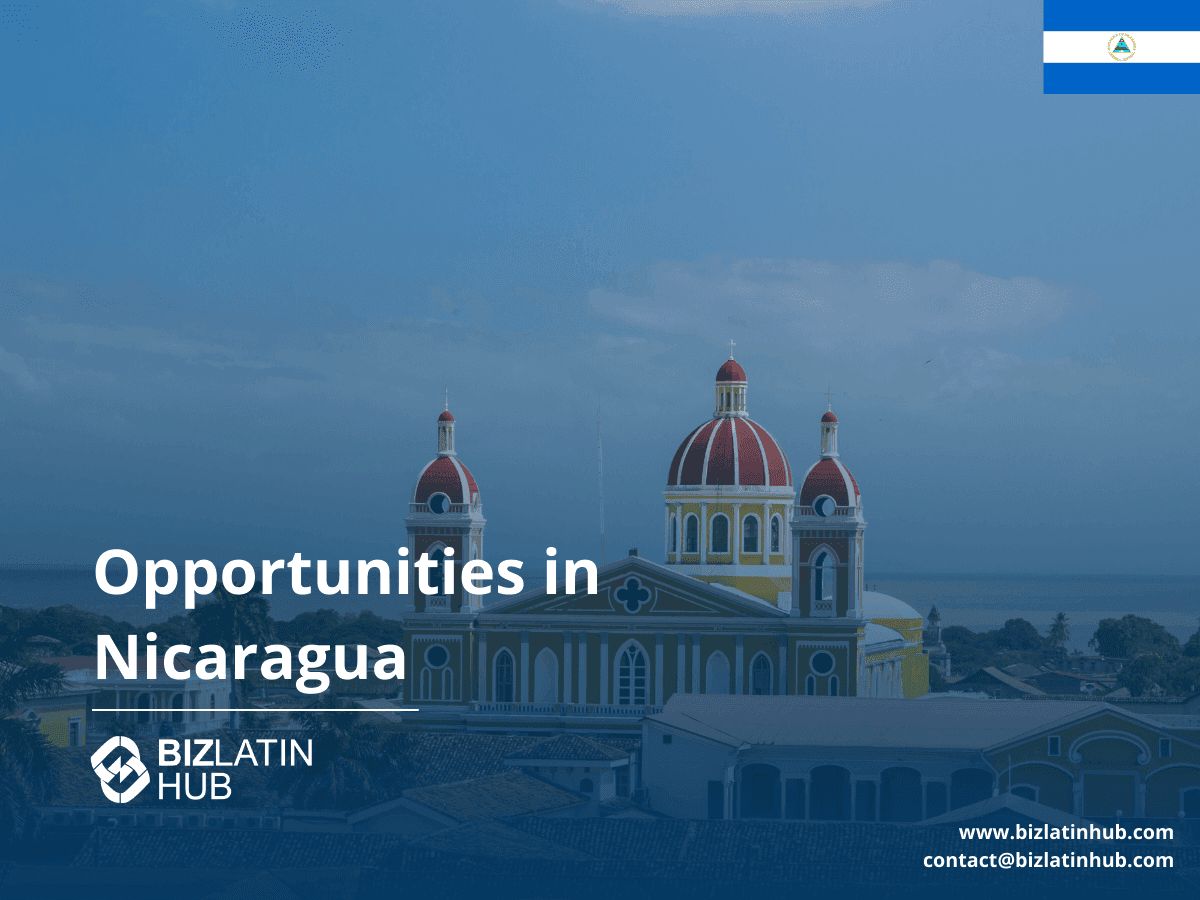 A Guide to Market Entry Strategies in Nicaragua
