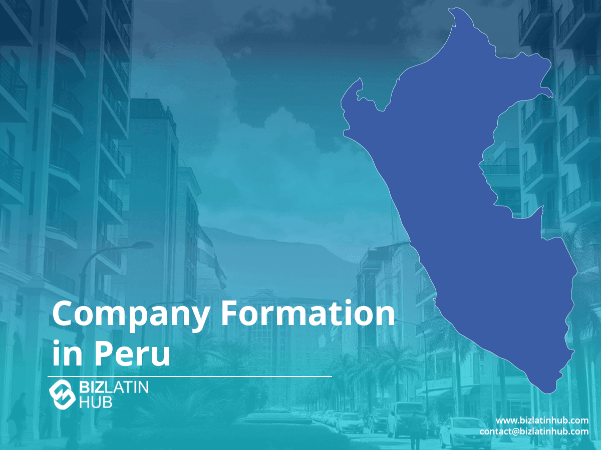 How to set up a company in Perú