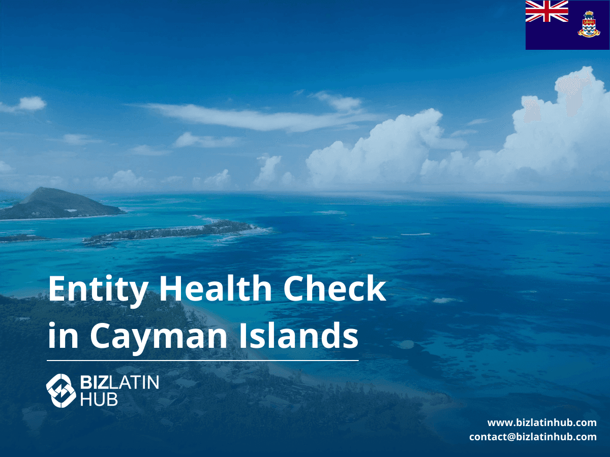 5 Reasons to Get an Entity Health Check for Your Cayman Islands Company