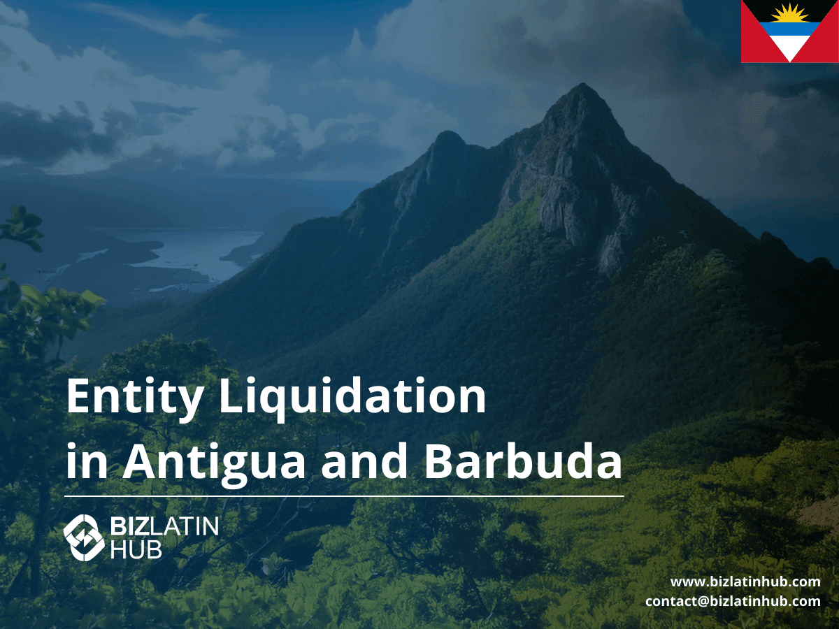 How to Liquidate a Business in Antigua and Barbuda