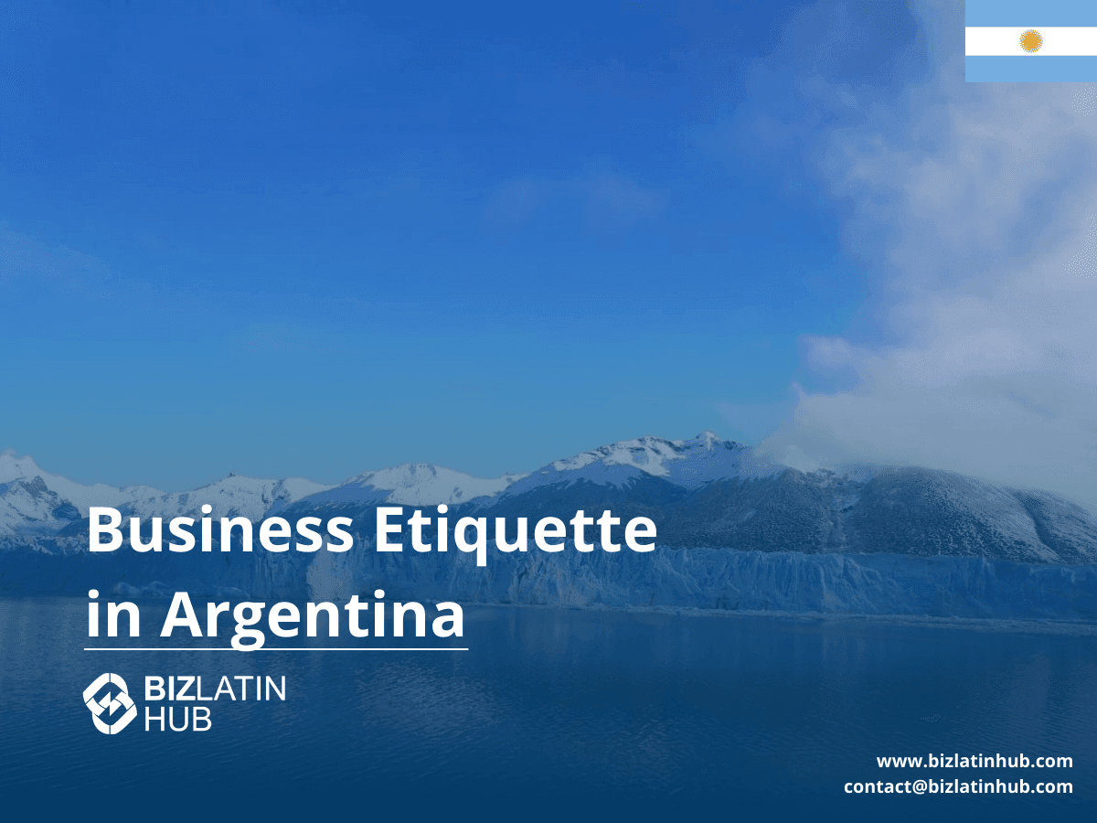 Business Etiquette in Argentina: 7 Local Rules You Need to Know