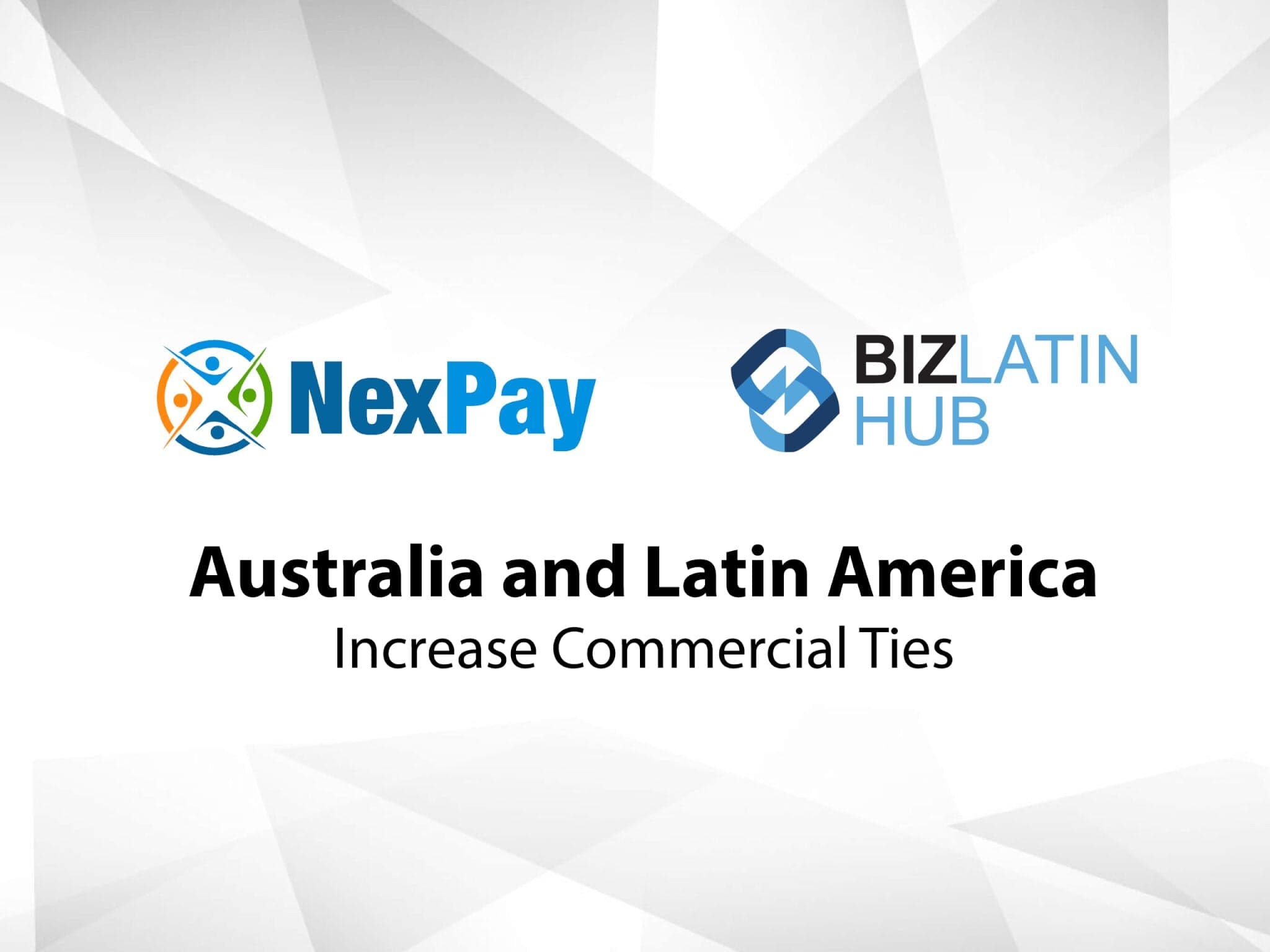 Biz Latin Hub Supports Australian Money Transfer Company in LATAM