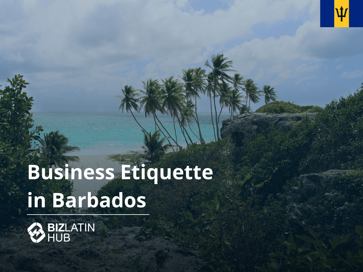 A Guide to Business Etiquette in Barbados