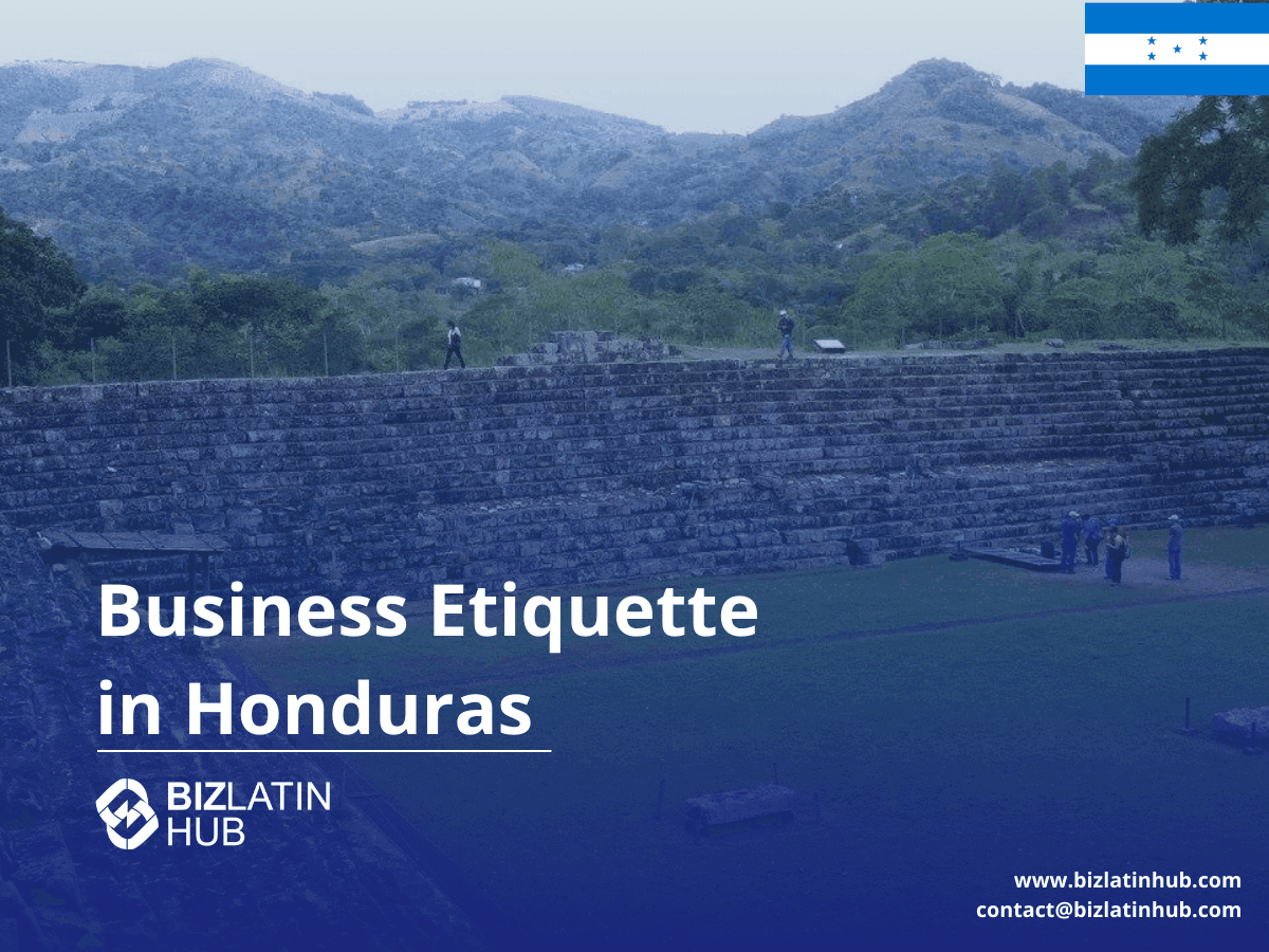 Honduran Business Culture: Trust, Community, and Professional Conduct
