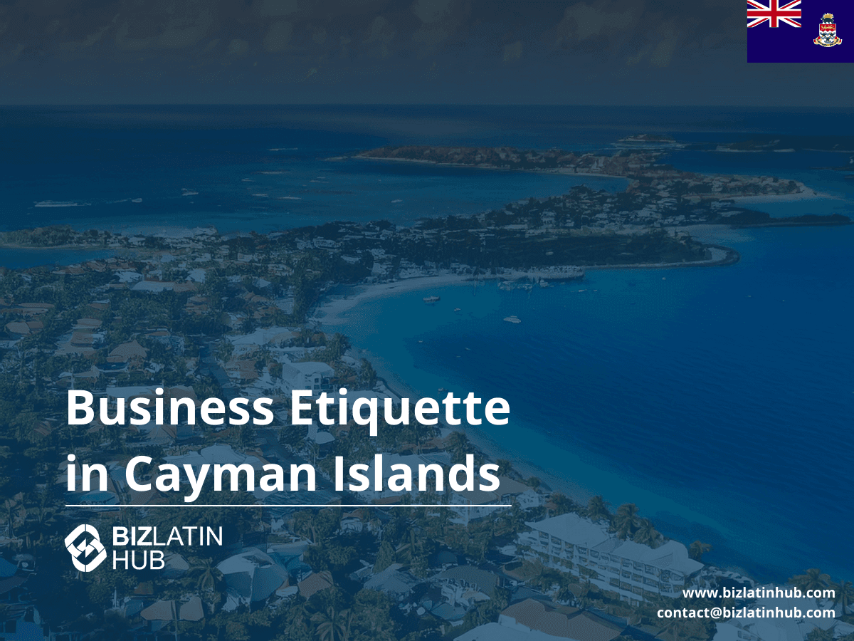 Business Etiquette Cayman Islands: How to Navigate Local Culture with Professionalism