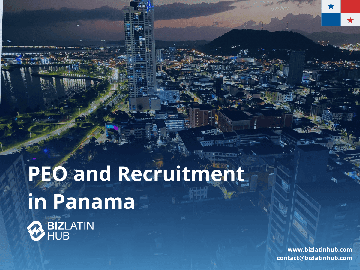 A Guide to PEO and EOR Services in Panama