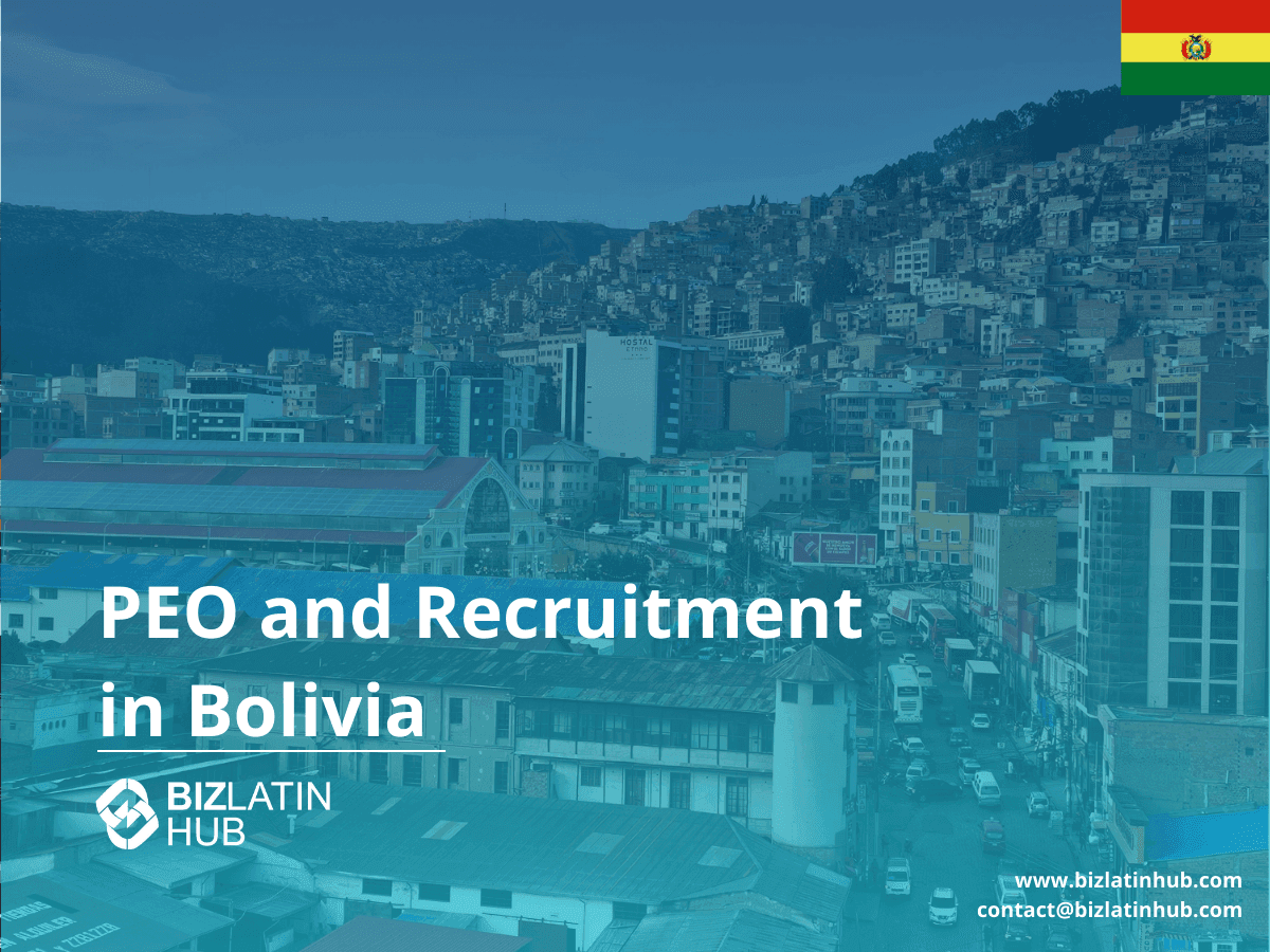 PEO and Employer of Record Services in Bolivia