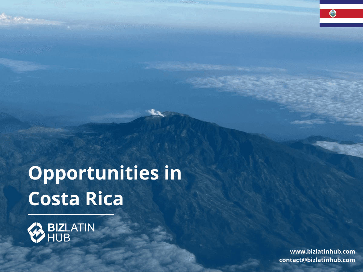 Doing Business in Costa Rica in 2025 – How to Start a Company, Enter the Market & Succeed