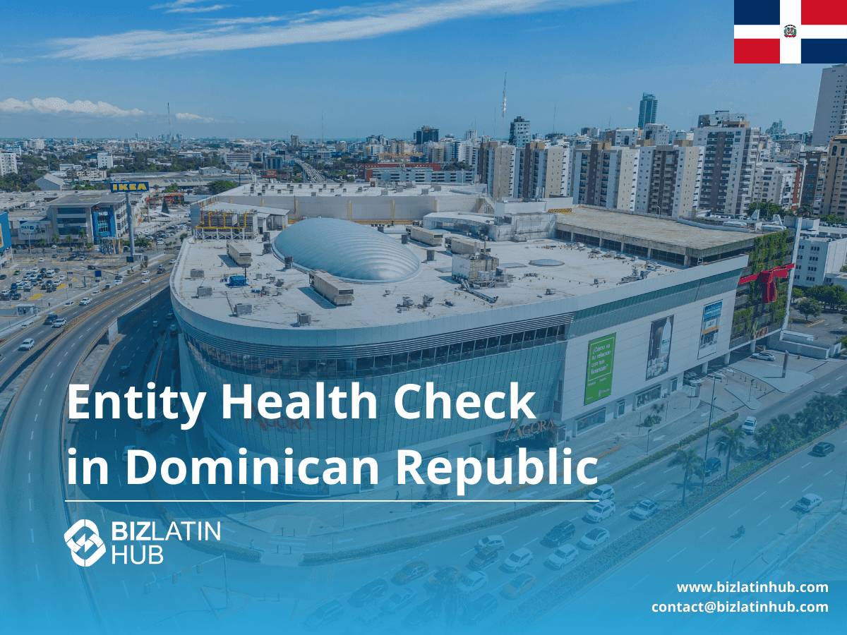 A Guide to an Entity Health Check in the Dominican Republic