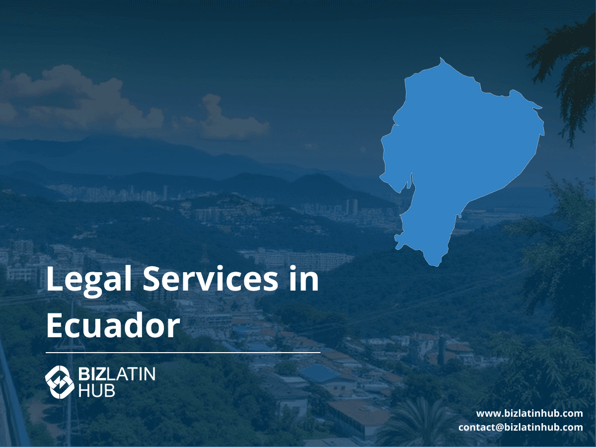 A Guide to Annual Corporate Compliance in Ecuador