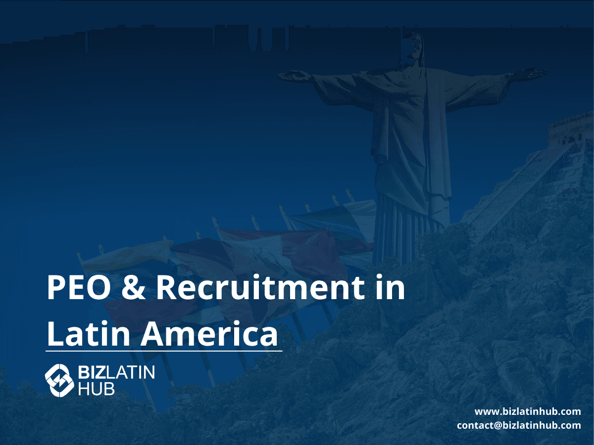 A Regional Guide to PEO and EOR Services in Latin America