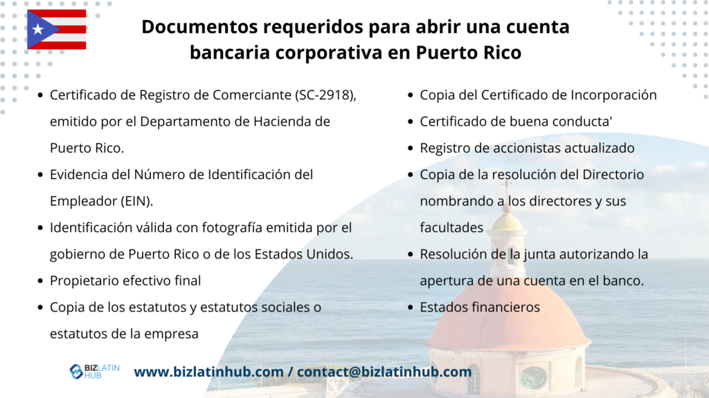 Conozca los documentos necesarios para abrir una cuenta bancaria corporativa en Puerto Rico