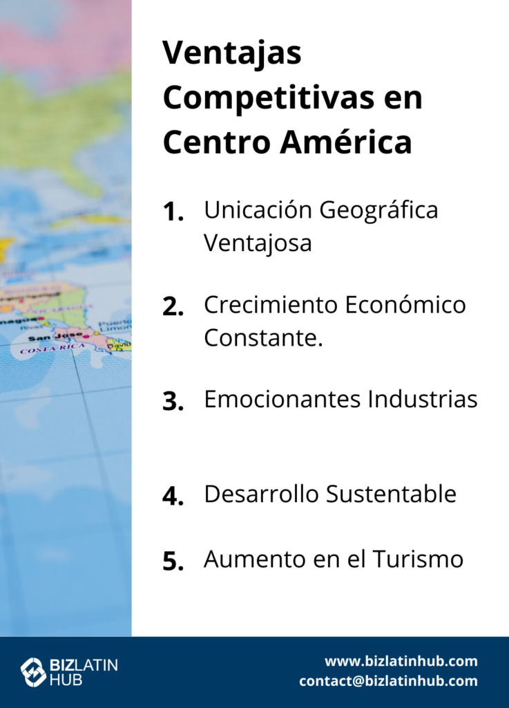 En América Central existen grandes oportunidades de comercio e inversión.