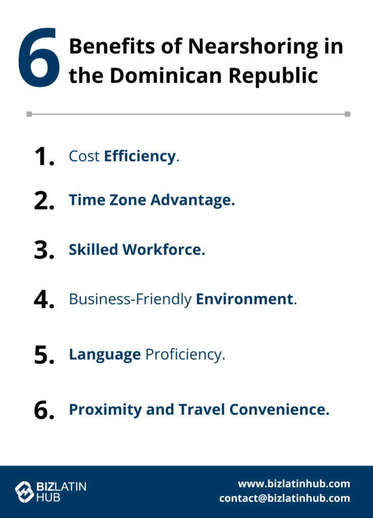 6 Benefits of Nearshoring in the Dominican Republic