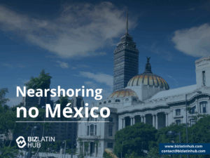 Nearshoring no México