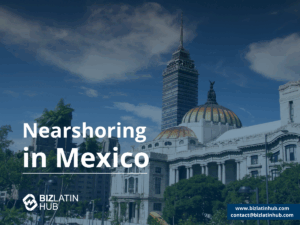 Nearshoring in Mexico