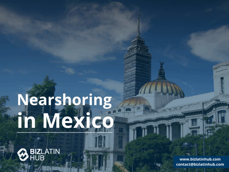 Nearshoring in Mexico